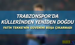 Trabzonspor'da Küllerinden Yeniden Doğdu