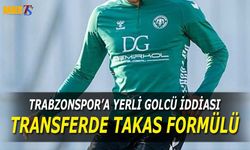Trabzonspor'dan Yerli Golcü Hamlesi: Takas Gündemde