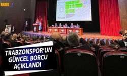 Trabzonspor Olağan Genel Kurulu'nda Güncel Borç Açıklandı