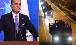 Ömer Çelik’ten Suriye’deki TSK Konvoylarına Açıklama