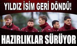 Trabzonspor'un Yıldızı Geri Döndü!