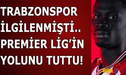 Trabzonspor İlgilenmişti! Premier Lig'in Yolunu Tuttu