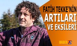 Trabzonspor Teknik Direktörü Fatih Tekke Mercek Altında