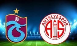 Antalyaspor Trabzonspor Maçı Canlı Yayın Bilgileri