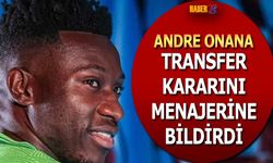 Andre Onana'nın Sezon Sonu İçin Transfer Kararı