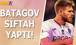 Arseniy Batagov Siftah Yaptı