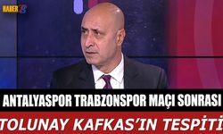 Antalyaspor Trabzonspor Maçı Sonrası Kafkas'ın Tespiti