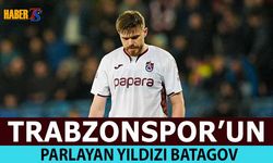 Arseniy Batagov Trabzonspor’da Parladı