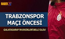 Galatasaray’ın Trabzonspor Maçı Kamp Kadrosu Açıklandı
