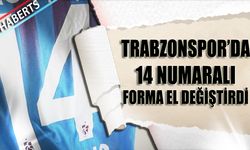 Trabzonspor'da 14 Numaralı Forma El Değiştirdi
