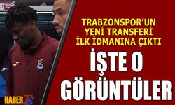 Trabzonspor’un Yeni Transferi Chibuike Nwaiwu İdmana Çıktı