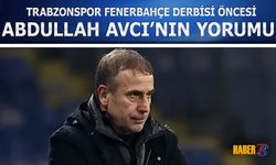 Trabzonspor Fenerbahçe Maçı Öncesi Avcı'nın Yorumu
