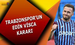 Trabzonspor'un Edin Visca Kararı Belli Oldu