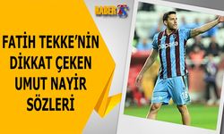 Fatih Tekke’den Umut Nayir’e Övgü Dolu Sözler