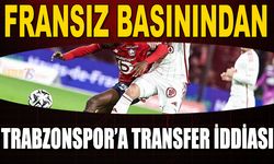 Fransız Basınından Trabzonspor'a Transfer İddiası