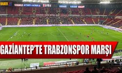 Gaziantep’te Trabzonspor Marşı Dikkat Çekti