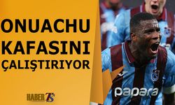 Onuachu Trabzonspor'da Kafasını Çalıştırıyor