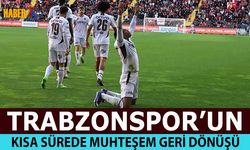 Trabzonspor'un Gaziantep'te Muhteşem Geri Dönüşü