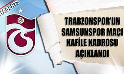 Trabzonspor’un Samsunspor Maçı Kamp Kadrosu Açıklandı