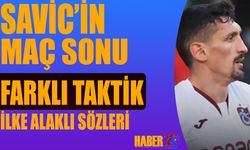 Savic: Zor Maçta Önemli Bir Cevap Verdik