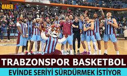 Trabzonspor Basketbol, Merkezefendi’yi Evinde Ağırlıyor