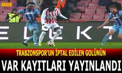 İptal Edilen Trabzonspor Golünün VAR Kayıtları Açıklandı