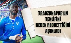 Yıldız Forvet Trabzonspor’a Neden Gitmediğini Anlattı