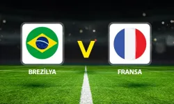 Brezilya Fransa Maçı Canlı Yayın Bilgileri