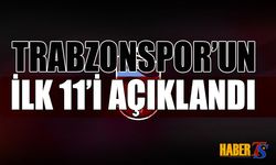 FLAŞ! Trabzonspor'un İlk 11'i Belli Oldu!