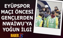 Nwaiwu'ya Gençlerden Yoğun İlgi