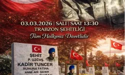 Trabzon Şehidi Kadir Tuncer Dualarla Anılacak