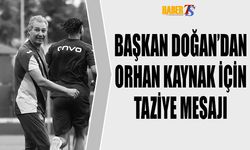 Başkan Doğan'dan Kaynak İçin Taziye Mesajı