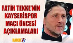 Fatih Tekke: Kayserispor Maçında Erken Gol Önemli