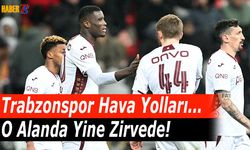 Trabzonspor Hava Yollarında Zirvede!