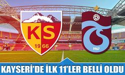 Kayserispor Trabzonspor Karşılaşmasında İlk 11'ler Açıklandı