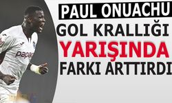 Onuachu Gol Krallığında Farkı Açtı
