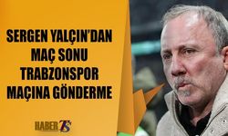 Sergen Yalçın’dan Hakemlere Trabzonspor Maçı Göndermesi