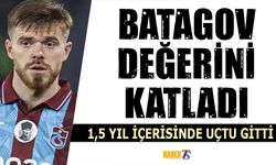 1,5 Yıl İçerisinde Batagov'un Muhteşem Yükselişi