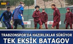 Trabzonspor Eyüpspor Maçı Hazırlıklarını Sürdürüyor