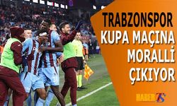 Trabzonspor Ligin Moraliyle Kupaya Hazırlanıyor