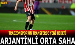Trabzonspor'un Transferde Yeni Hedefi Arjantinli Orta Saha