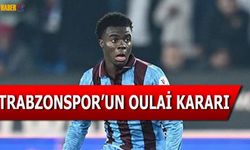 Trabzonspor'un Christ Oulai Kararı