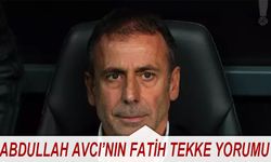 Abdullah Avcı'nın Fatih Tekke Yorumu