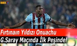 Onuachu Kariyerinde İlk Peşinde!