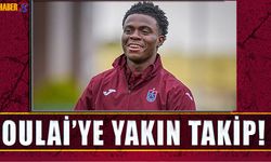 Trabzonsporlu Oulai'ye Yakın Takip