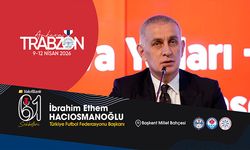 TFF Başkanı Hacıosmanoğlu Trabzon Günleri’nde Konuşacak