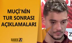 Muçi: Yarı Finali De Kazanıp Finale Gitmek İstiyoruz