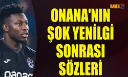 Onana’dan Konyaspor Maçı Sonrası Dikkat Çeken Sözler