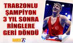 Trabzonlu Şampiyon Kerem Özmen Ringlere Dönüşünü Duyurdu