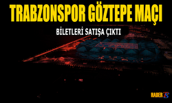 Trabzonspor Göztepe Maçı Biletleri Satışa Çıktı